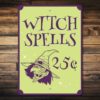 Witch Spells Sign