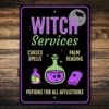 Witch Services Sign