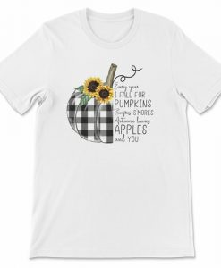 Every Year I Fall For Pumpkins Tee