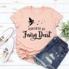 Powered By Fairy Dust T-shirt